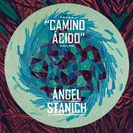 Ángel Stanich: Camino ácido - portada mediana