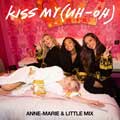 Anne-Marie: Kiss my (uh oh) - portada reducida