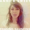 Anni B Sweet: Chasing illusions - portada reducida