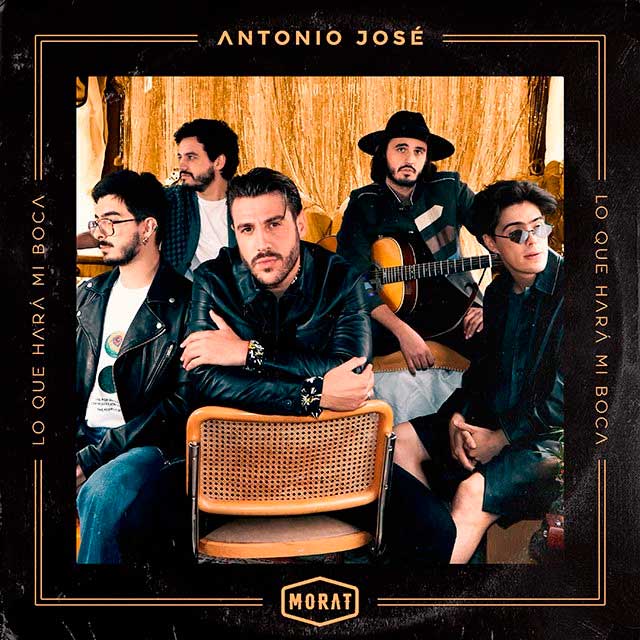 Antonio José con Morat: Lo que hará mi boca - portada