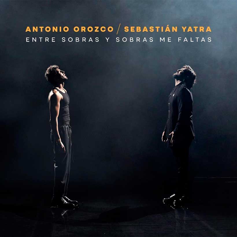 Antonio Orozco con Sebastián Yatra: Entre sobras y sobras me faltas - portada