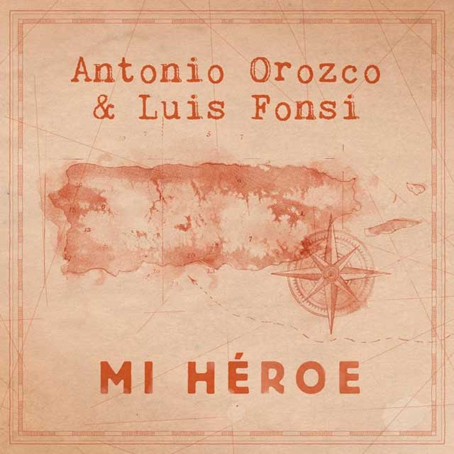 Antonio Orozco con Luis Fonsi: Mi héroe - portada