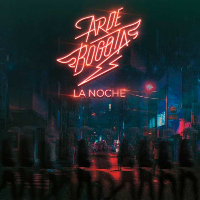 Arde Bogotá: La noche - portada