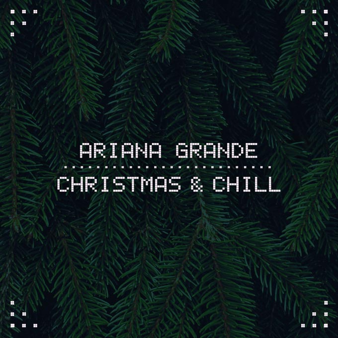 Ariana Grande: Christmas & chill - portada