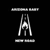 Arizona Baby: New Road - portada reducida