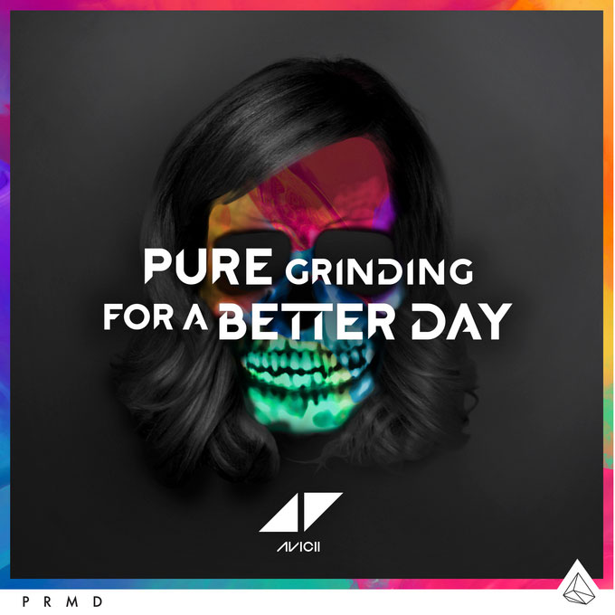 Avicii: Pure grinding - portada