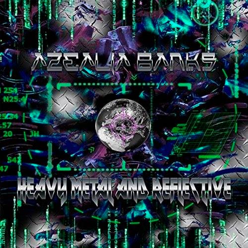 Azealia Banks: Heavy metal and reflective - portada