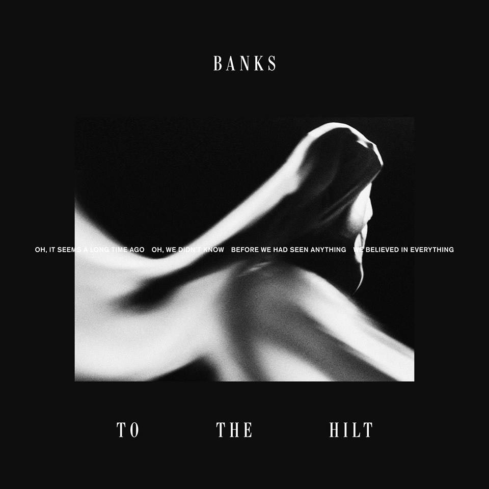 BANKS: To the hilt - portada