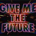 Bastille: Give me the future - portada reducida