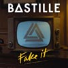 Bastille: Fake it - portada reducida