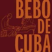 Bebo Valdés: Bebo de Cuba - portada mediana