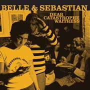 Belle and Sebastian: Dear Catastrophe Waitress - portada mediana