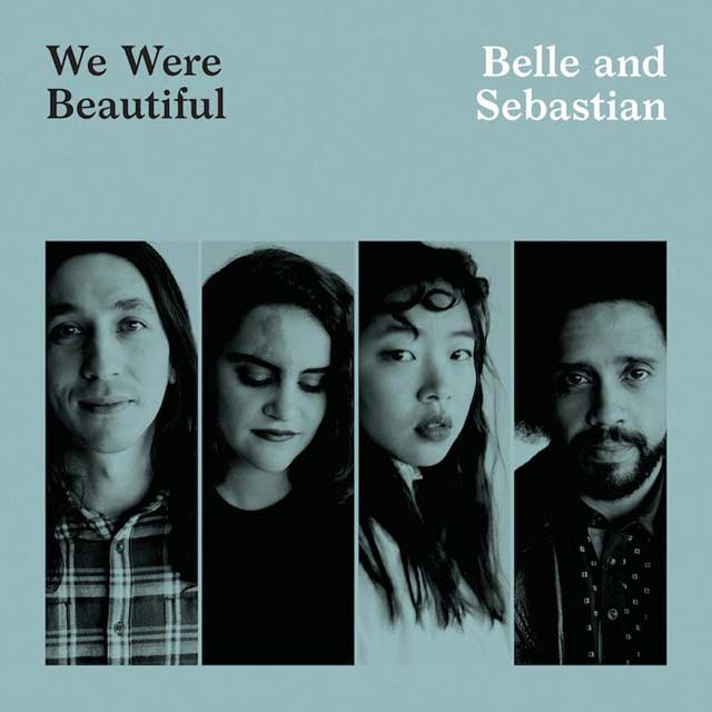 Belle and Sebastian: We were beautiful - portada