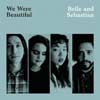 Belle and Sebastian: We were beautiful - portada reducida