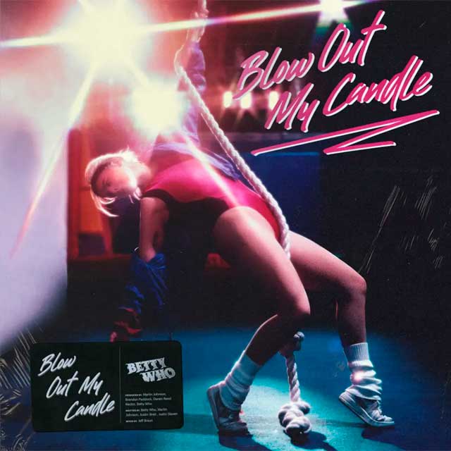Betty Who: Blow out my candle - portada