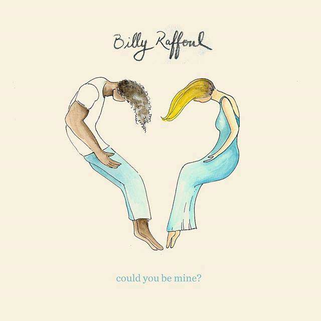 Billy Raffoul: Could you be mine? - portada