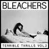 Bleachers: Terrible thrills Vol. 2 - portada reducida