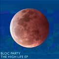 Bloc Party: The high life EP - portada reducida
