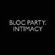 Bloc Party: Intimacy - portada reducida