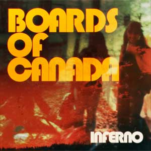 Boards of Canada: Inferno - portada mediana