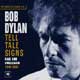 Bob Dylan: Tell Tale Signs Bootleg Series Vol. 8 - portada reducida