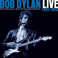 Bob Dylan: Live 1962 - 1966: Rare Performances From the Copyright Collections - portada mediana