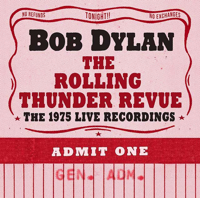 Bob Dylan: The Rolling Thunder Revue: The 1975 live recordings - portada