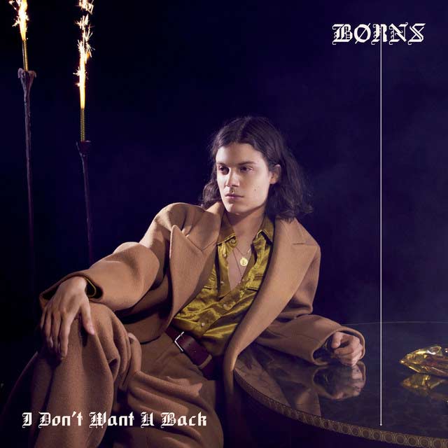 Børns: I don't want u back - portada