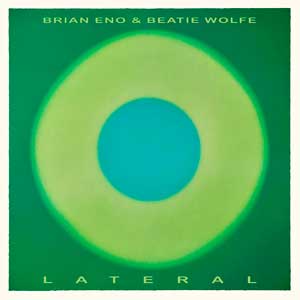 Brian Eno: Lateral - con Beatie Wolfe - portada mediana