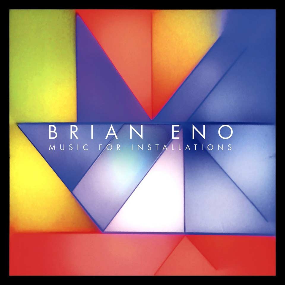 Brian Eno: Music for installations - portada