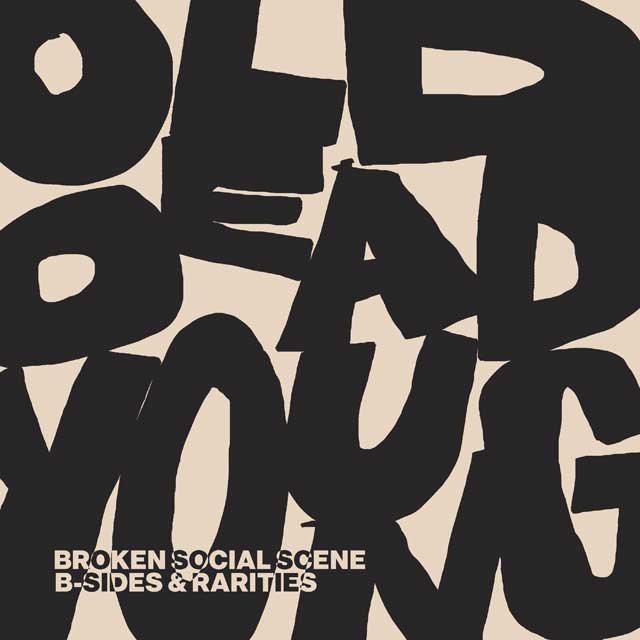 Broken Social Scene: Old dead young: B-Sides & rarities - portada