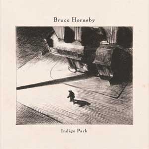 Bruce Hornsby: Indigo Park - portada mediana