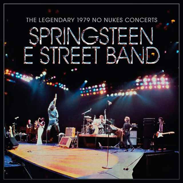 Bruce Springsteen: The legendary 1979 no nukes concerts - portada