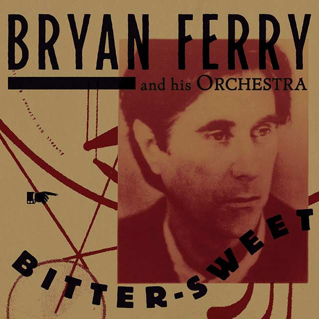 Bryan Ferry: Bitter-sweet - portada