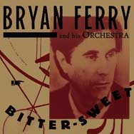 Bryan Ferry: Bitter-sweet - portada mediana