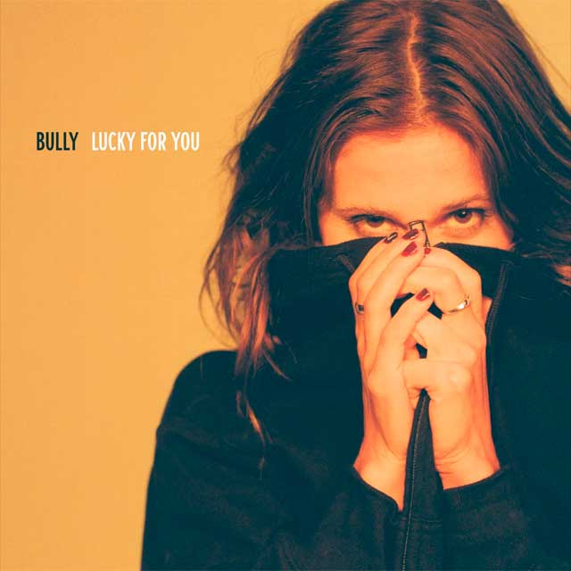 Bully: Lucky for you - portada