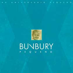 Bunbury: Pequeño XX Aniversario - portada mediana
