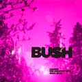 Bush: Loaded: The Greatest Hits 1994-2023 - portada reducida