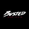 Busted: On what you're on - portada reducida