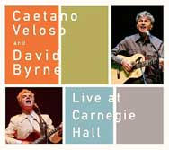 Caetano Veloso: Live at Carnegie Hall - con David Byrne - portada mediana