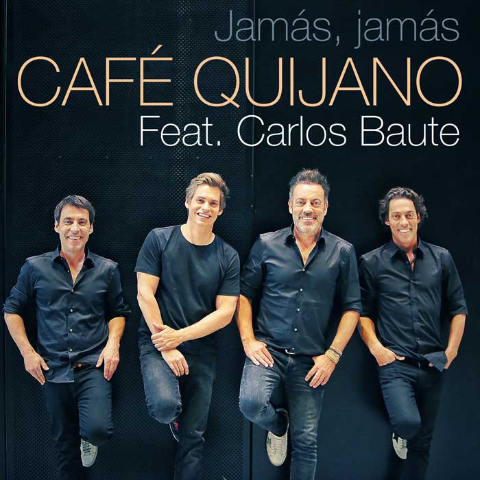 Café Quijano con Carlos Baute: Jamás, jamás - portada