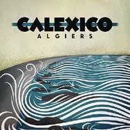 Calexico: Algiers - portada mediana