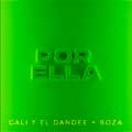 Cali y El Dandee: Por ella - portada reducida