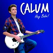 Calum: Hey babe - portada mediana