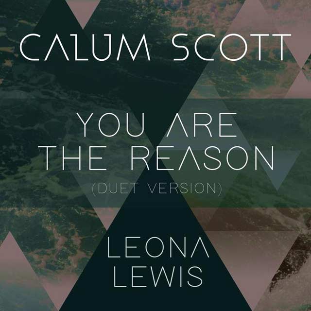 Calum Scott con Leona Lewis: You are the reason - portada