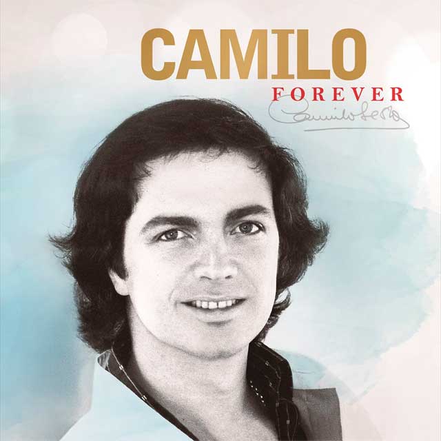 Camilo Sesto: Camilo Forever - portada