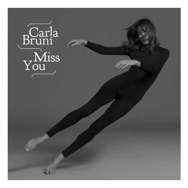 Carla Bruni: Miss you - portada