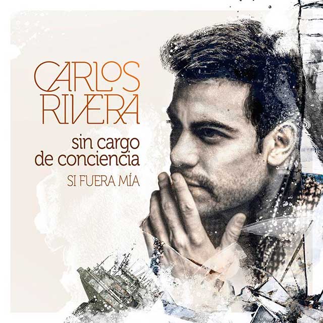 Carlos Rivera: Sin cargo de conciencia - portada