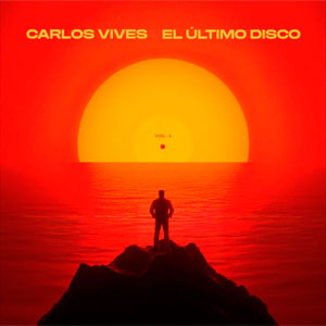 Carlos Vives: El último disco Vol. 1 - portada mediana