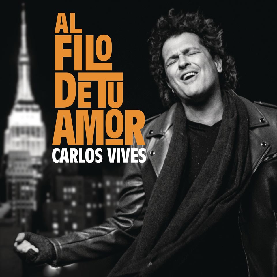 Carlos Vives: Al filo de tu amor - portada